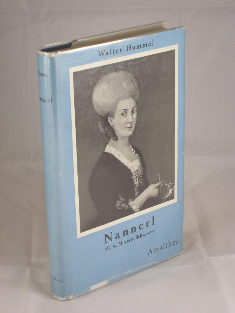 Nannerl: W.A. Mozarts Schwester - HUMMEL, Walter