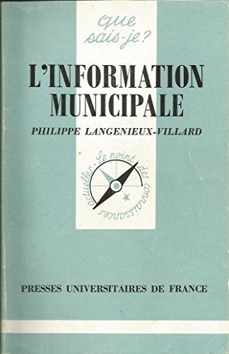 L'information municipale - Langénieux-Villard Philippe