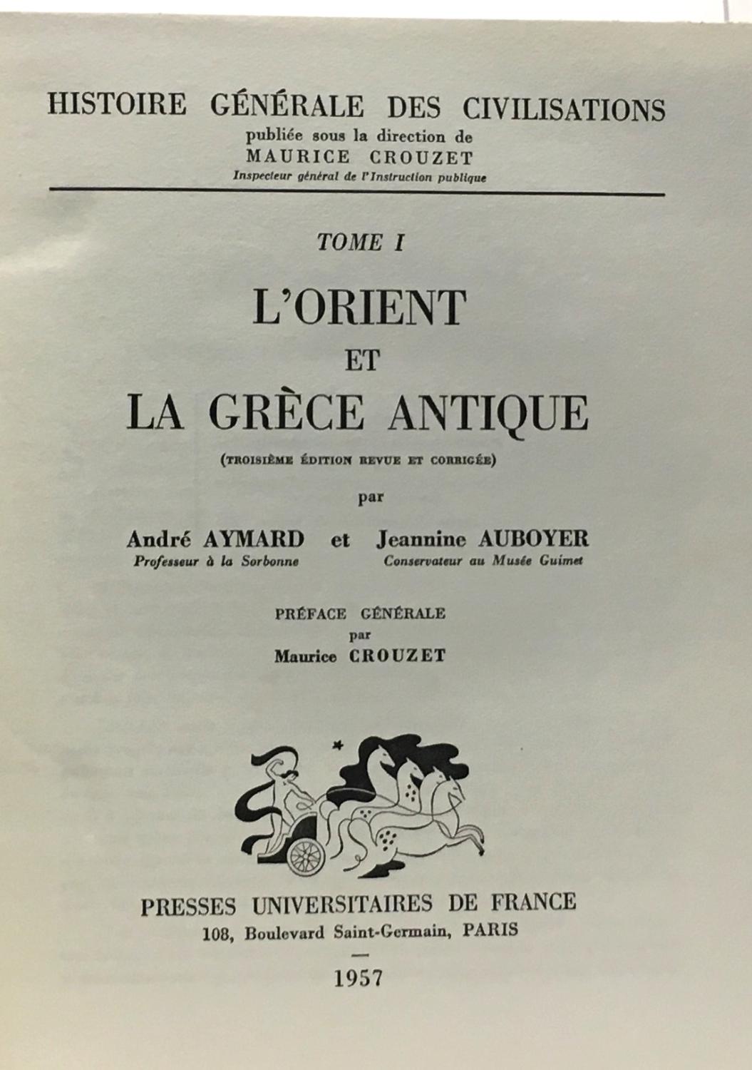 Aymard Auboyer L Orient Et Grece Antique Abebooks
