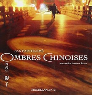 Ombres chinoises : Edition français-anglais-chinois
