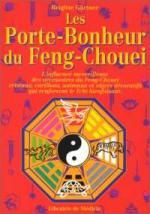 Les Porte-bonheurs Du Feng-chouei- L'influence Merveilleuse Des Accessoires Du Feng-chouei.