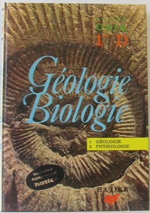 Géologie, Biologie première D