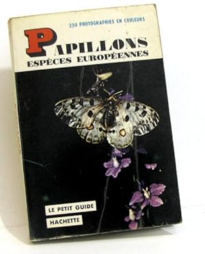 Papillons espèces européennes 250 photographies en couleurs