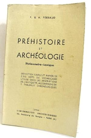 Préhistoire et Archéologie Dictionnaire-Lexique