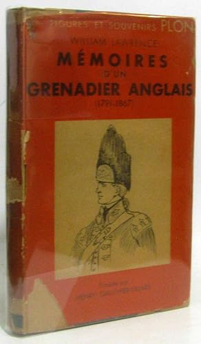 Memoires d'un grenadier anglais (1791-1867)