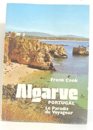 Algrave, portugal. Le paradis du voyageur