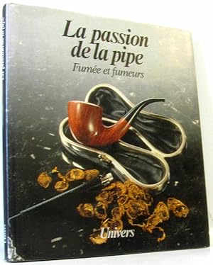 La passion de la pipe fumée et fumeurs