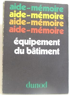 Equipement du bâtiment