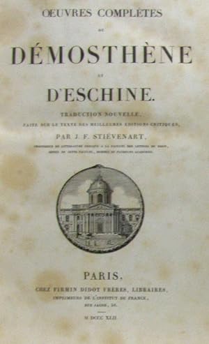 Oeuvres complètes de Démosthène et d'Eschine - traduction nouvelle