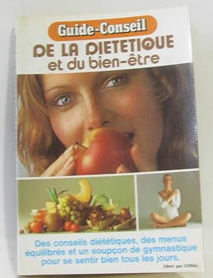 Guide-conseil de la diététique et du bien-être