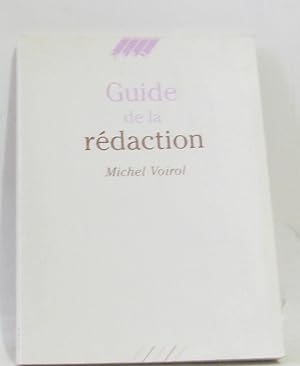 Guide de la rédaction