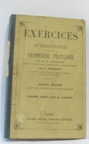 Exercices et questionnaires sur la grammaire française de M.a. chassang