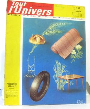 Tout l'univers - la première encyclopédie hebdomadaire n°150 semaine du 2 au 9 septembre 1964