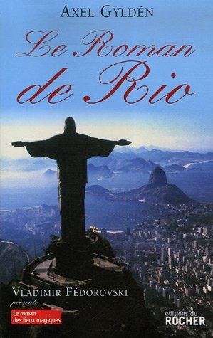 Le roman de Rio