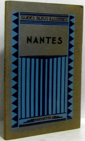 Nantes - Guides bleus illustrés