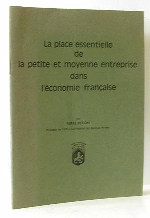 La place essentielle de la petite et moyenne entreprise dans l'économie française