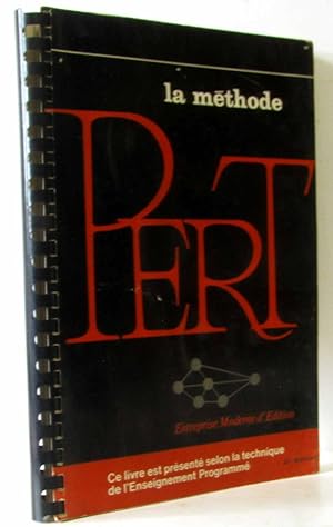 La méthode PERT - federal electric corporation (2e édition)