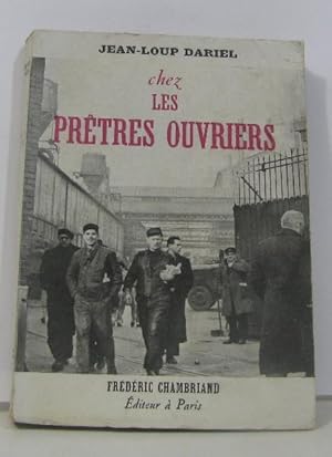 Chez les prêtres ouvriers