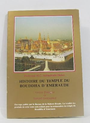 Histoire du temple du bouddha d'emeraude