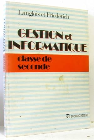 Gestion et informatique classe de seconde