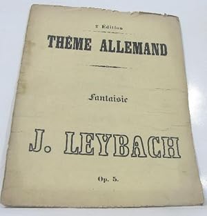 Fantaisie sur un thème allemand pour piano