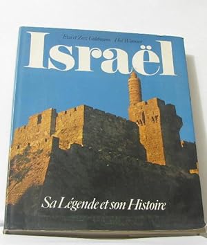 Israel sa légende et son histoire