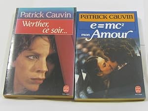 (Lot de deux livres )E = Mc 2 Mon Amour - werther, ce soir.