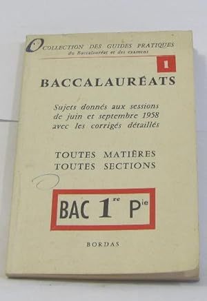 Baccalauréats 1re partie toutes matières toutes sections