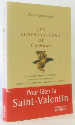 Les Superstitions de l'amour