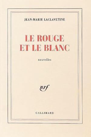 Le rouge et le blanc