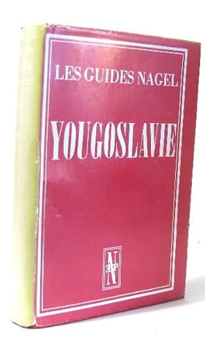 Yougoslavie - les guides nagel