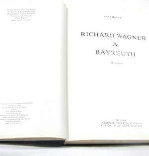 Richard Wagner à Bayreuth 1876-1976