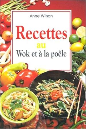 Recettes au Wok et à la poële