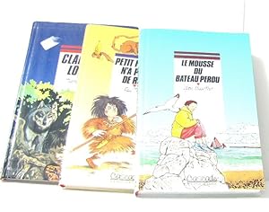 (Lot de 3 livres) Clair de loup - petit féroce n'a peur de rien - le mousse du bateau perdu