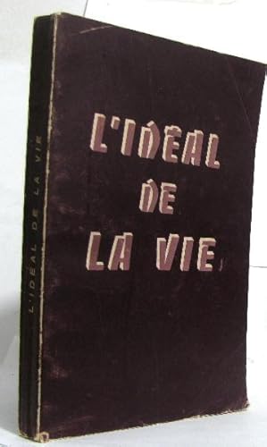 L'idéal de vie