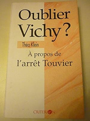 Oublier Vichy : A propos de l'arrêt Touvier