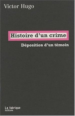 Histoire d'un crime