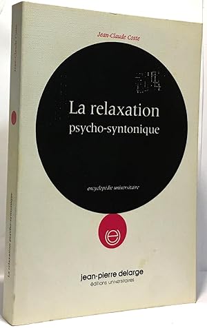 La relaxation psycho-syntonique