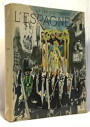 L'Espagne - couverture d'Yves Bvrayer - ouvrage illustré de 183 héliogravures