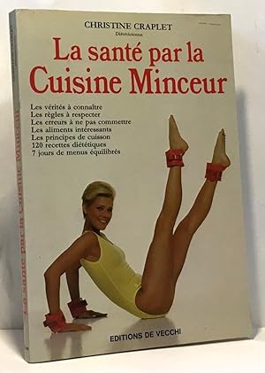 La santé par la cuisine minceur