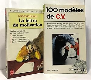 100 modèles de C.V. + la lettre de motivation --- 2 livres