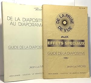 Guide de la diapositive: tome 1: de la diapositive au diaporama + tome 2: de la prise de vue aux ...