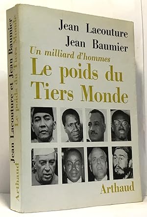 Le poids du tiers monde --- un milliard d'hommes