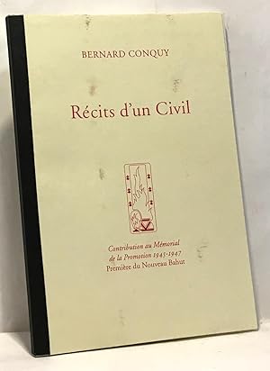 Réctis d'un civil - contribution au mémorial de la promotion 1945-1947 première du nouveau bahu