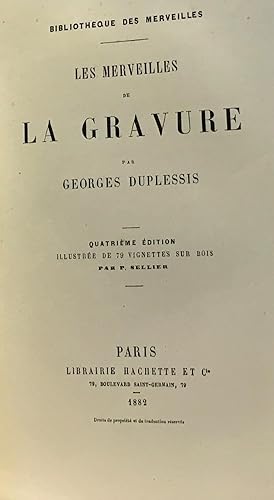 Les merveilles de la gravure - 4e édition illustrée de 70 vignettes sur bois par P. Sellier