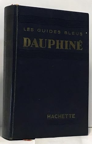 Dauphiné, les guides bleus