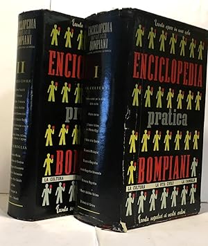 Enciclopedia pratica Bompiani - la cultura, la vita civile, la famiglia - Tome un et deux