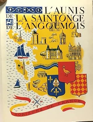 Visages de L'aunis de la Saintonge et de l'Angoumois --- collection provinciales