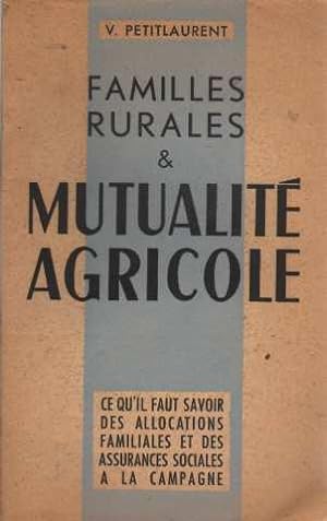 Famille rurales et mutualité agricole