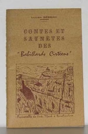 Contes et saynètes des "babillards cirtéens"